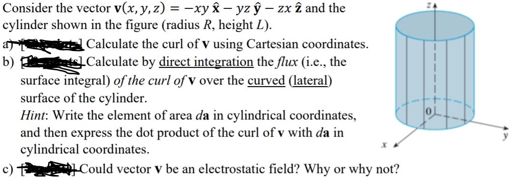 Solved Consider The Vector V X Y Z Xy En Yz U Zx I Chegg Com