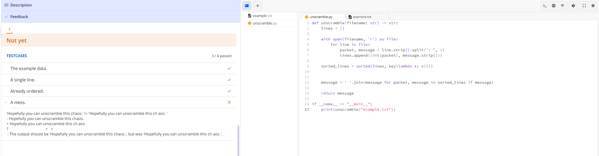 Solved My code is thisdef unscramble(filename str) > str