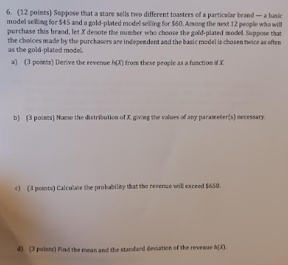 Solved 6. (12 points) Suppose that a store sells two | Chegg.com