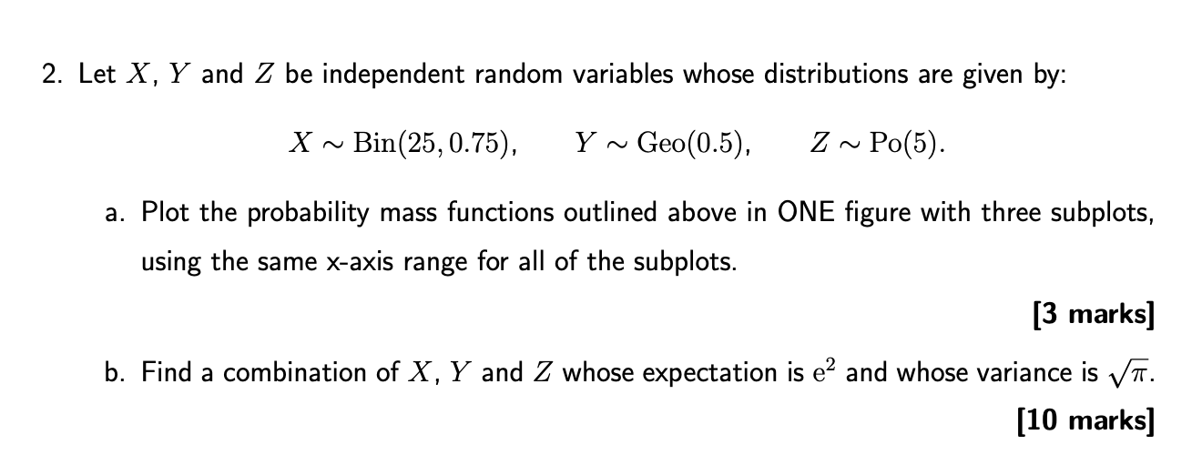 Solved 2 Let X Y And Z Be Independent Random Variables 8566