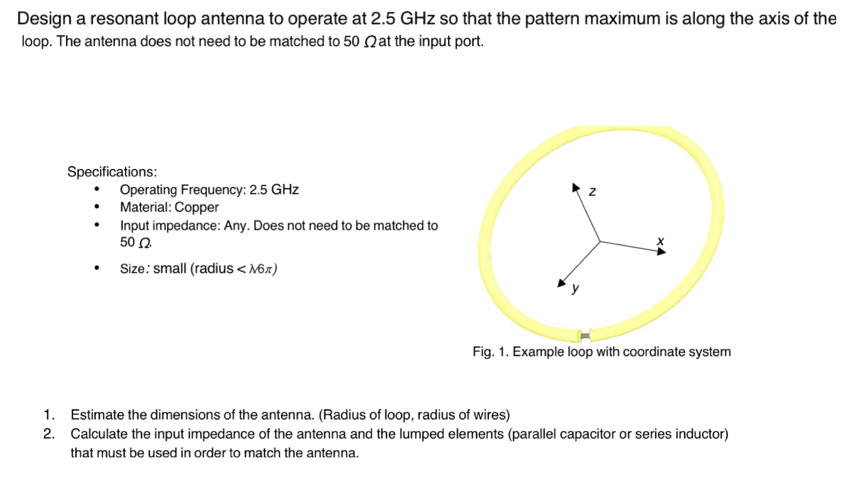 Design a resonant loop antenna to operate at 2.5GHz