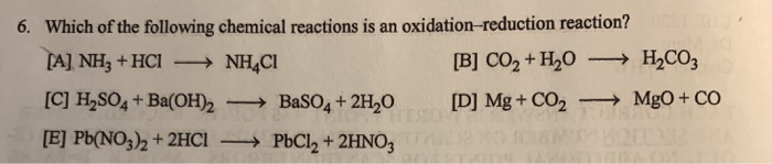 Solved Which Of The Following Chemical Reactions Is An 