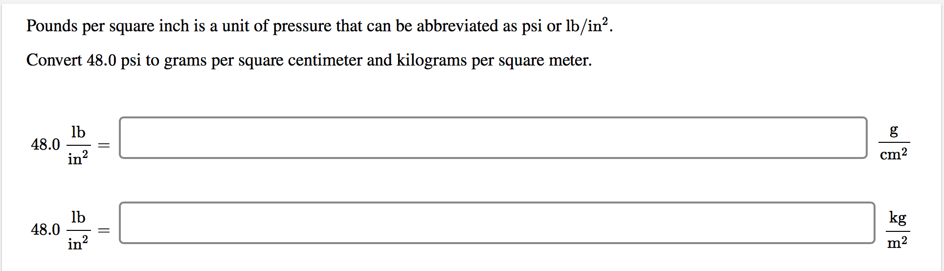 solved-pounds-per-square-inch-is-a-unit-of-pressure-that-can-chegg