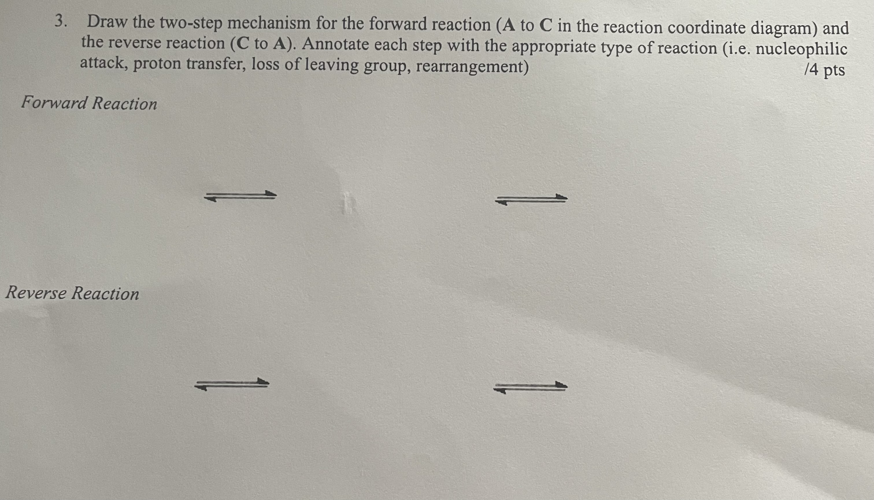Solved 3. ﻿Draw the two-step mechanism for the forward | Chegg.com