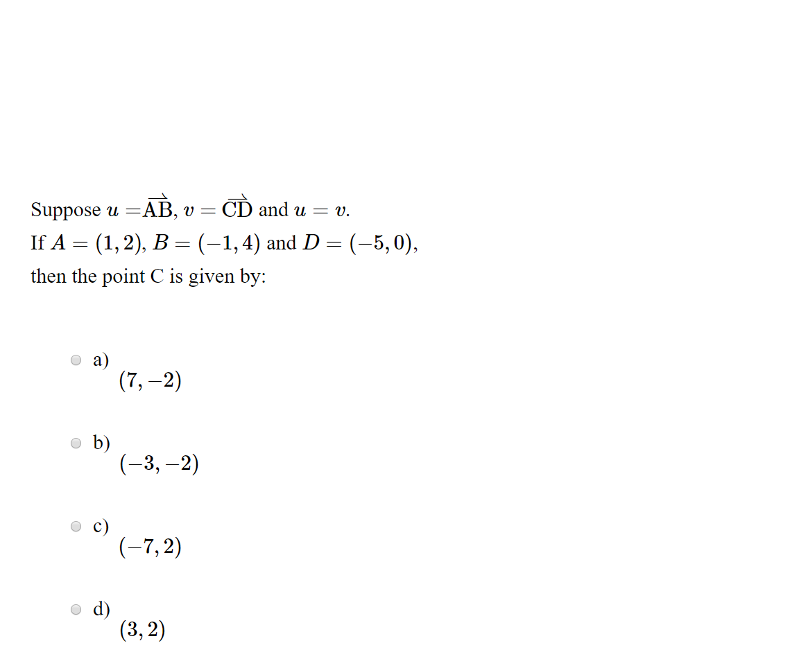 Solved Suppose U Ab V Cd And U V If A 1 2 B Chegg Com