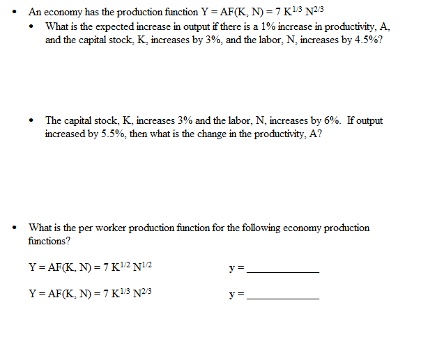 Solved An economy has the production function Y = AF(K, N) = | Chegg.com