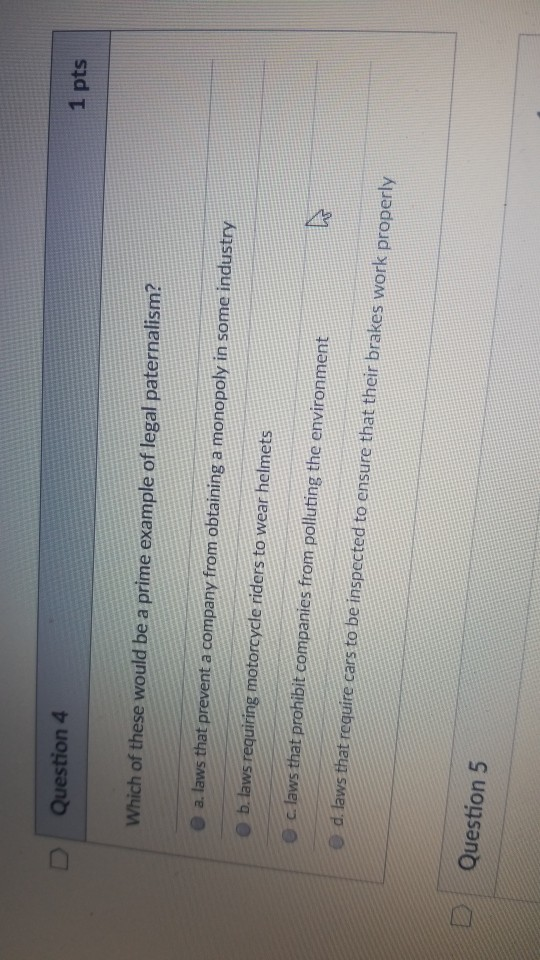 Solved 1 pts Question 1 Which of the following would be an | Chegg.com