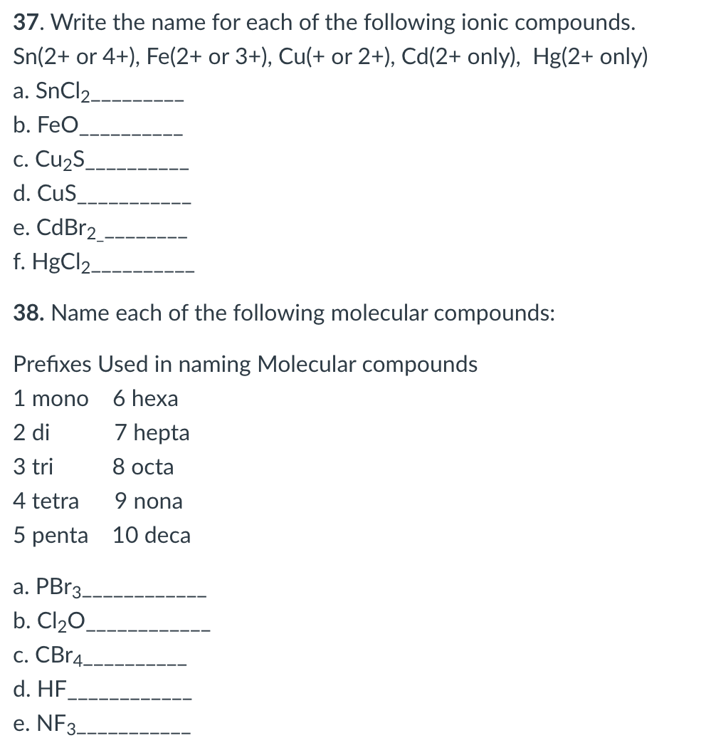 Solved 37. Write the name for each of the following ionic | Chegg.com