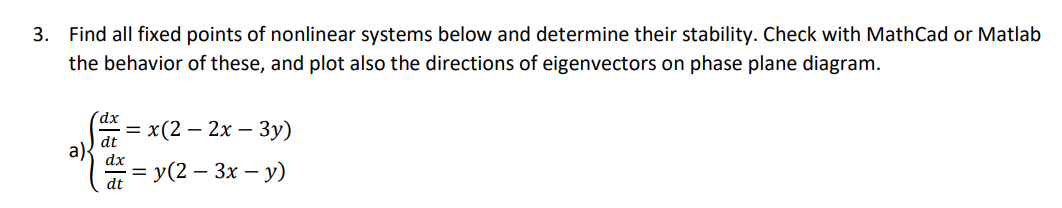 Solved 3. Find all fixed points of nonlinear systems below | Chegg.com