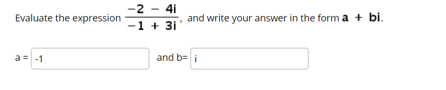 Solved The Sum Of Two Complex Numbers Is Always A Real Chegg