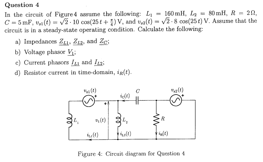 Solved In the circuit of Figure 4 assume the following: | Chegg.com