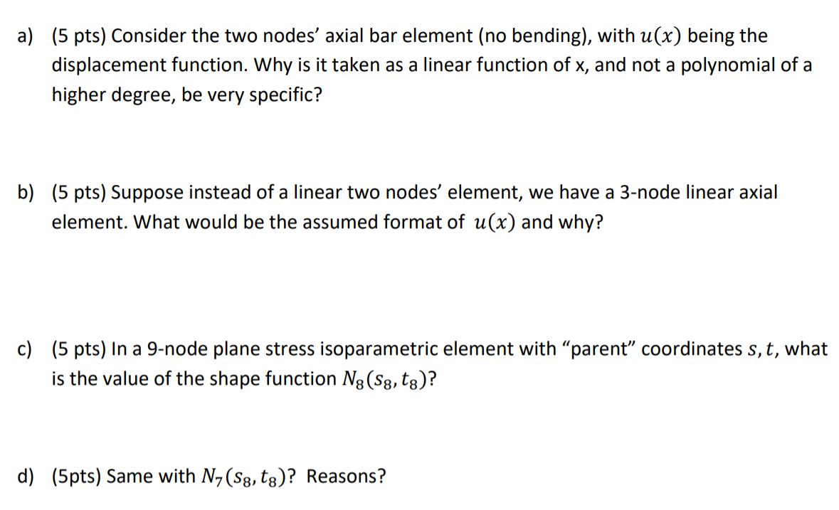 Solved a) (5 pts) Consider the two nodes' axial bar element | Chegg.com