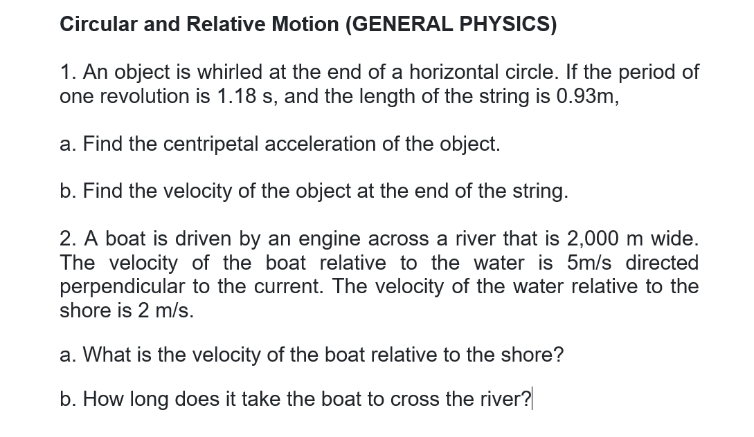 Solved Circular and Relative Motion (GENERAL PHYSICS) 1. An | Chegg.com