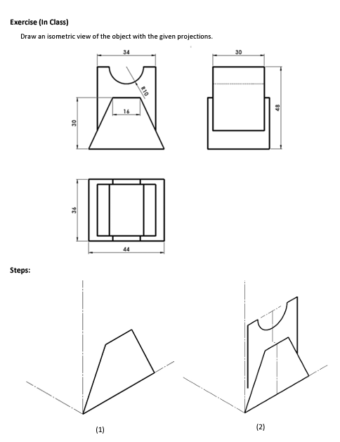 Solved Draw an isometric view of the object with the given | Chegg.com