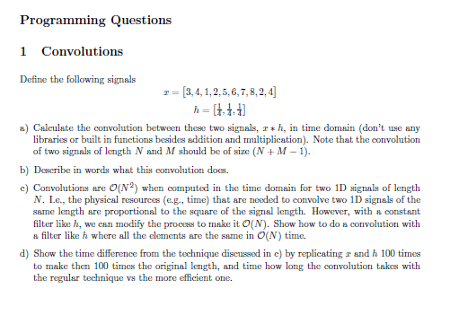 Programming Questions 1 Convolutions Define the | Chegg.com