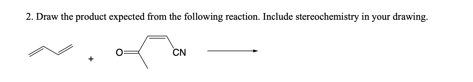 Solved 2. Draw the product expected from the following | Chegg.com