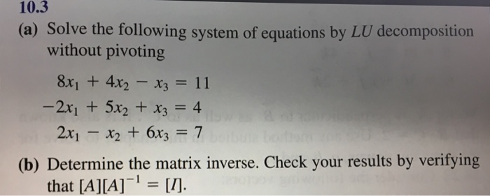 Solved 10 3 A Solve The Following System Of Equations By