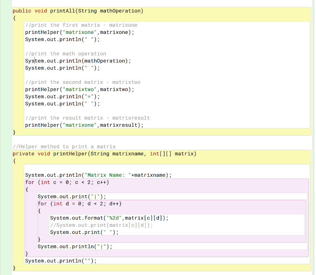 Solved public class MatrixOperator { int [][] matrixone = | Chegg.com