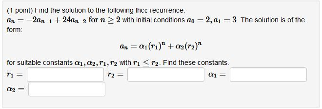 Solved (1 point) Find the solution to the following Ihcc | Chegg.com