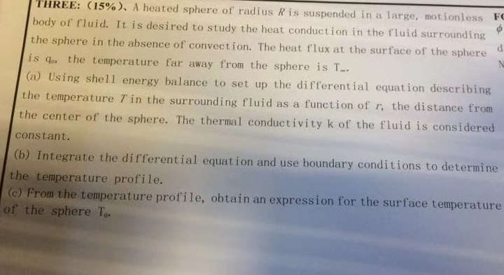 Solved THREE: (15%), A heated sphere of radius R is | Chegg.com