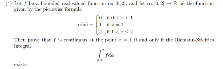 Solved 4) Let f be a bounded real-valued function on [0,2], | Chegg.com