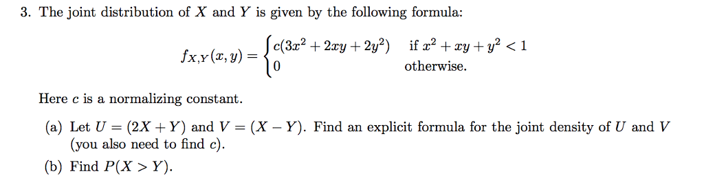 Solved 3. The joint distribution of X and Y is given by the | Chegg.com