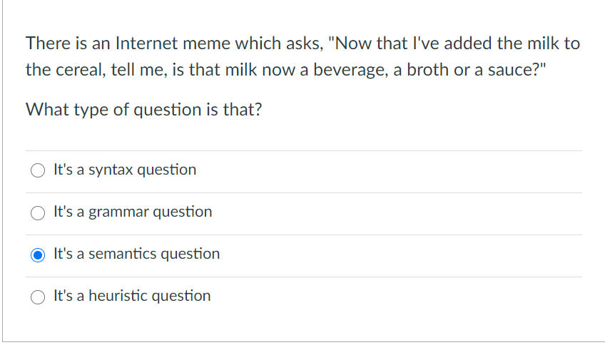 Solved There is an Internet meme which asks, 