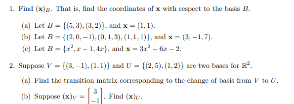 Solved 1 Find X B That Is Find The Coordinates Of X W Chegg Com