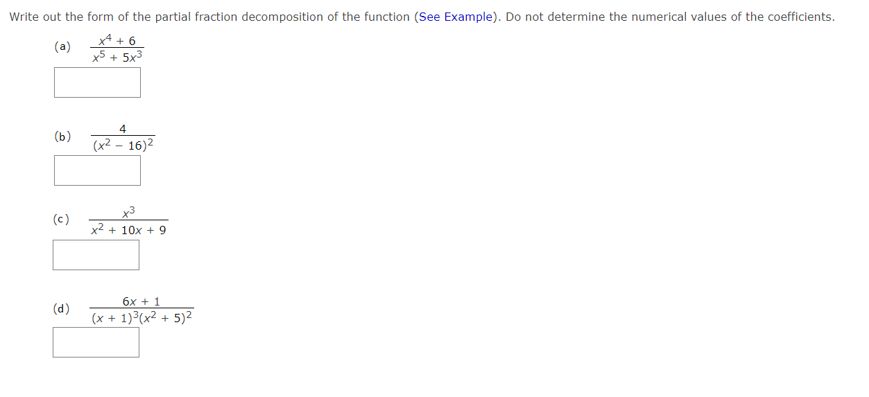 solved-write-out-the-form-of-the-partial-fraction-chegg