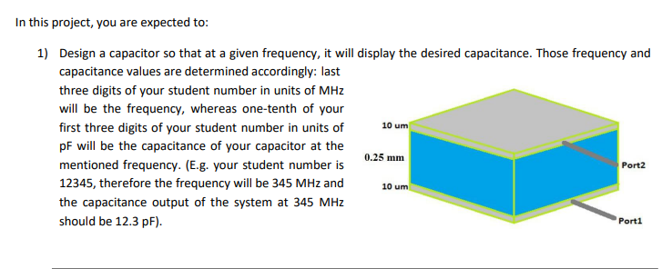 Solved Design a capacitor so that at a given frequency, it | Chegg.com