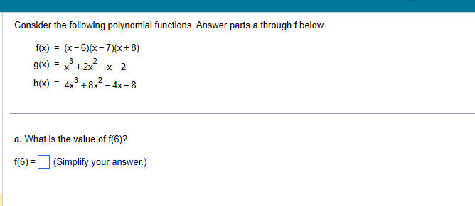 Solved Consider the following polynomial functions. Answer | Chegg.com