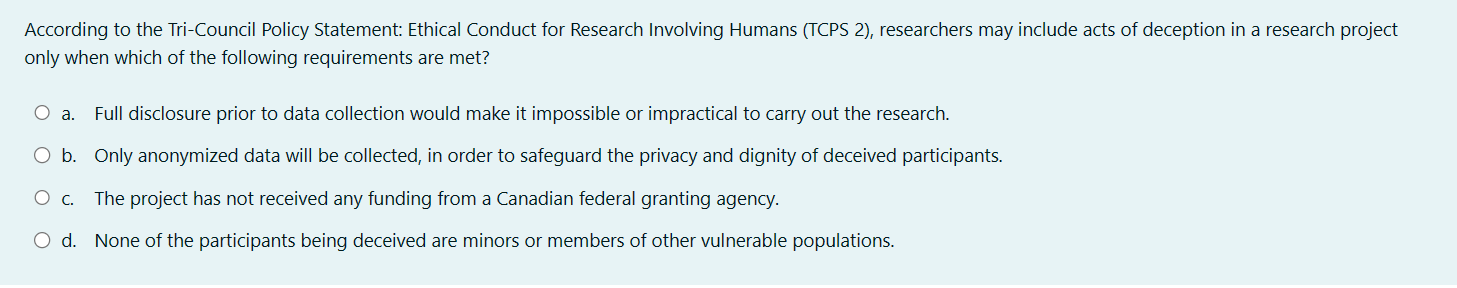 Solved According to the Tri-Council Policy Statement: | Chegg.com