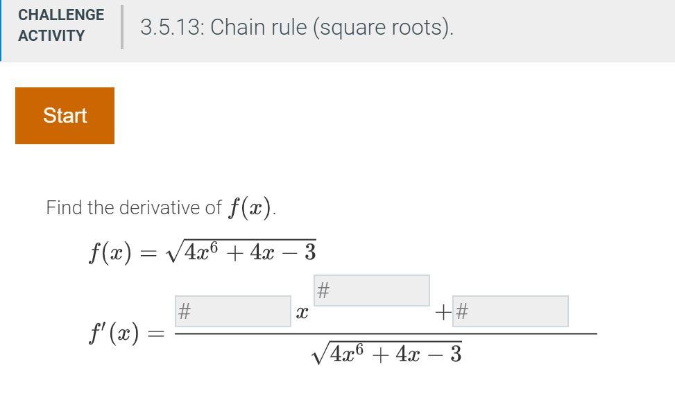 Solved CHALLENGE ACTIVITY 3.5.9: Derivative of a quotient | Chegg.com