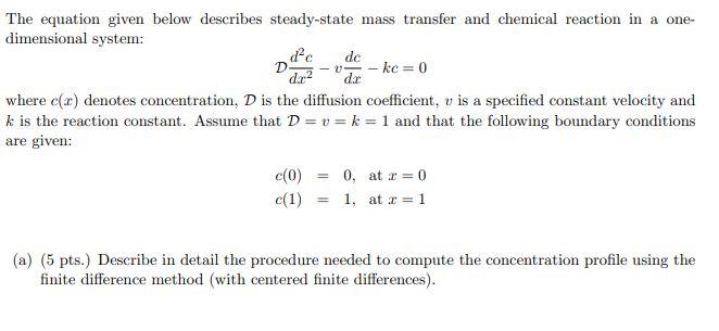 Solved The equation given below describes steady-state mass | Chegg.com