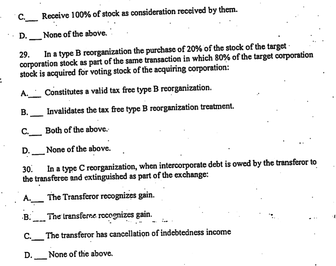 Solved 28. A type A merger may fail to qualify as a tax free