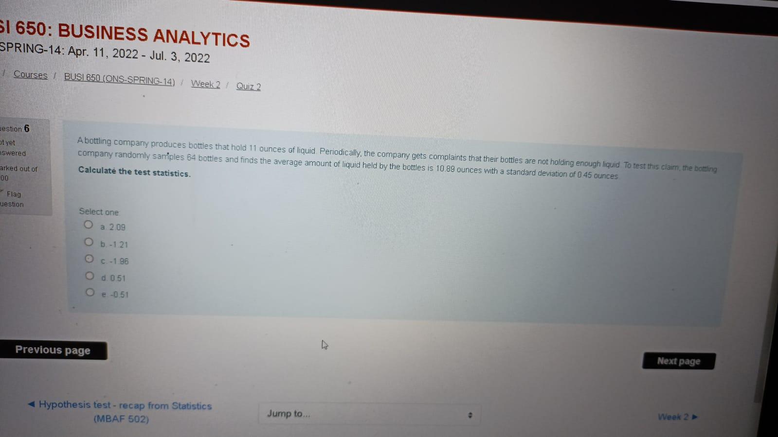 SI 650: BUSINESS ANALYTICS SPRING-14: Apr. 11, 2022 - | Chegg.com