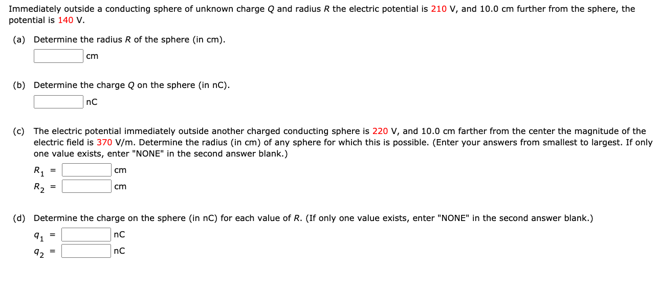 Solved Immediately Outside A Conducting Sphere Of Unknown Chegg Com