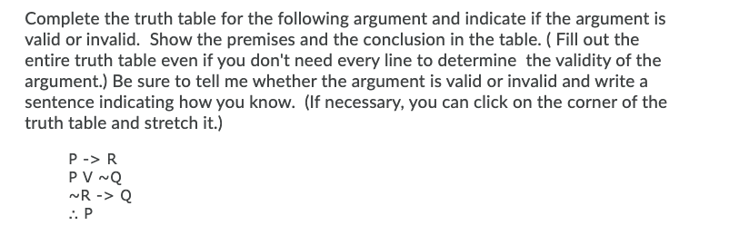 Solved Complete the truth table for the following argument | Chegg.com