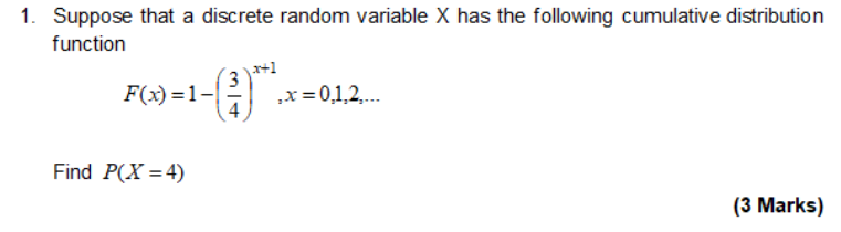 Solved 1. Suppose that a discrete random variable X has the | Chegg.com