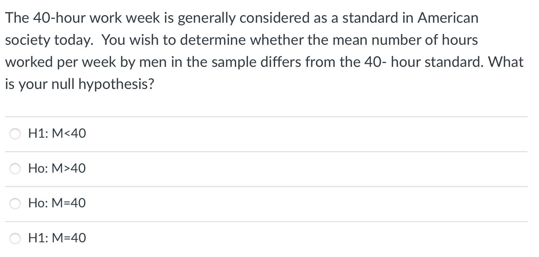 Solved The 40-hour work week is generally considered as a | Chegg.com