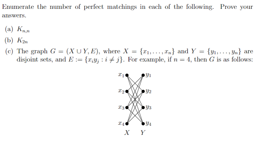 Solved Enumerate the number of perfect matchings in each of | Chegg.com