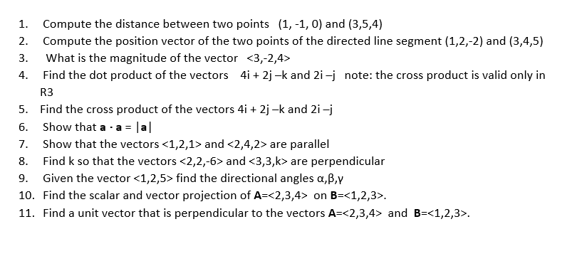 Solved 1. Compute the distance between two points (1,-1,0) | Chegg.com