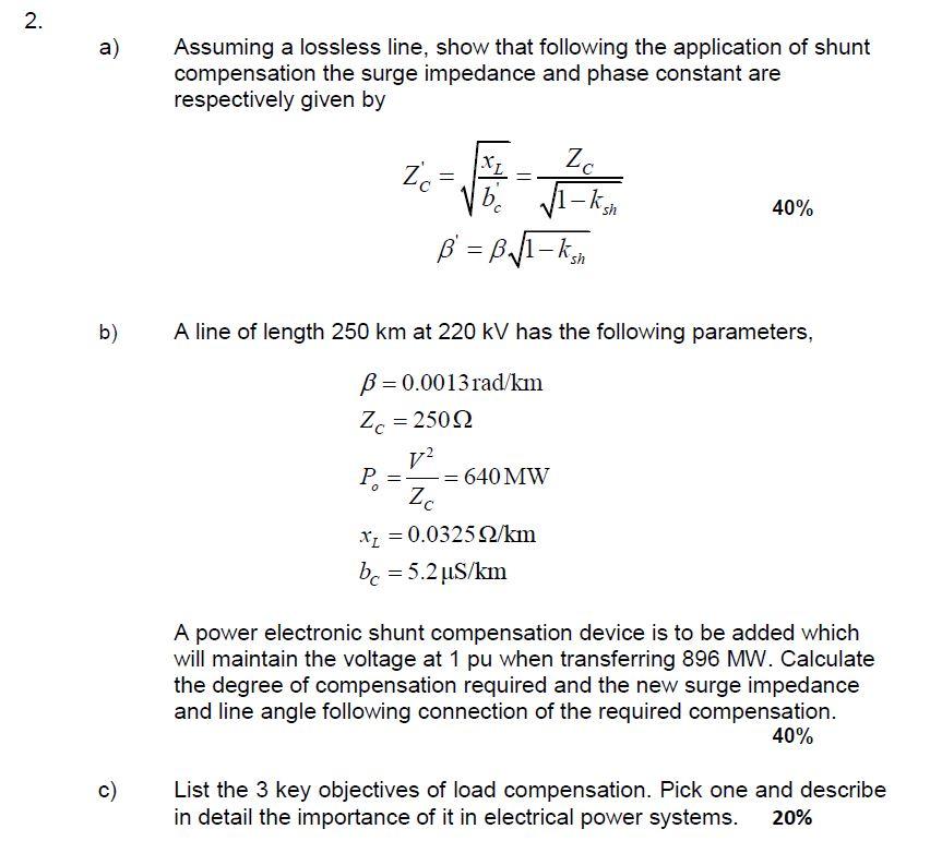 Solved Assuming A Lossless Line, Show That Following The 