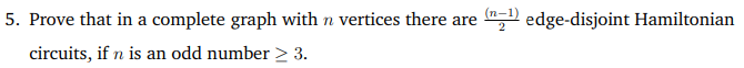 Solved 5. Prove that in a complete graph with n vertices | Chegg.com
