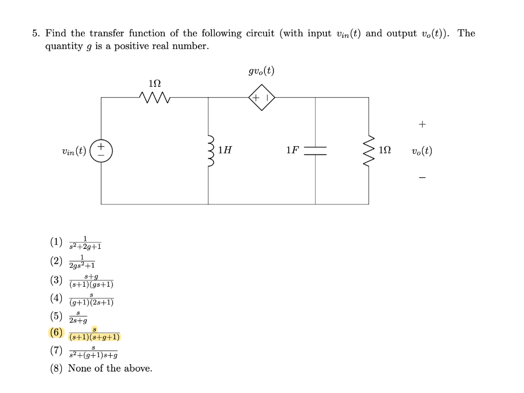 Solved 5. Find the transfer function of the following | Chegg.com