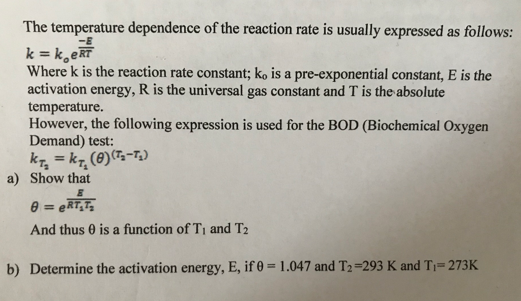 Solved The temperature dependence of the reaction rate is | Chegg.com