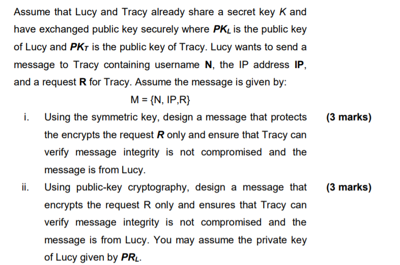 (3 marks) Assume that Lucy and Tracy already share a | Chegg.com