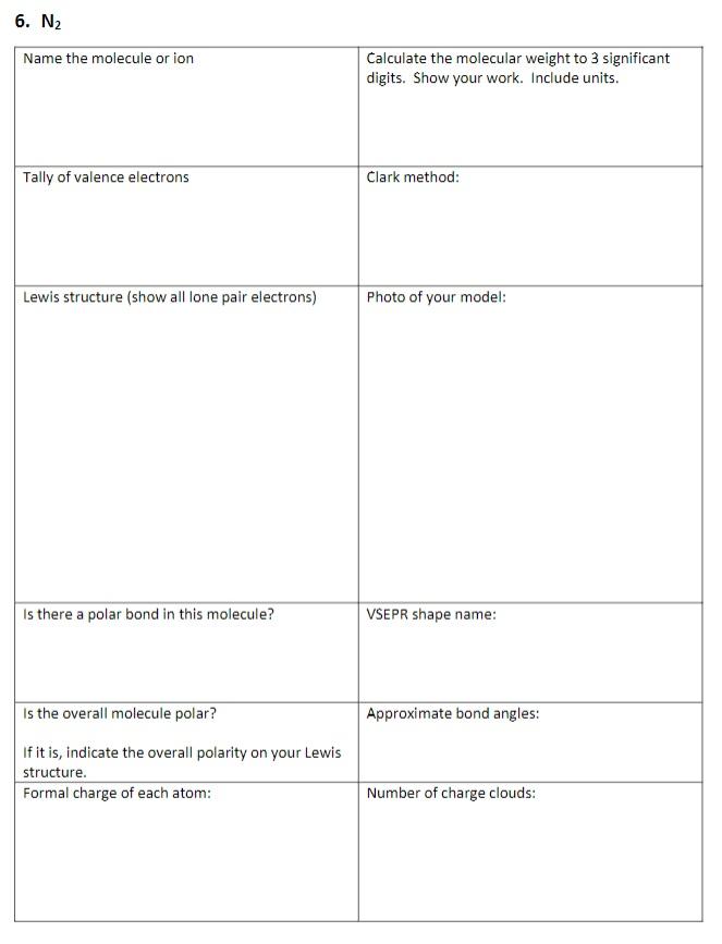 Solved 6. N2 Name the molecule or ion Calculate the | Chegg.com