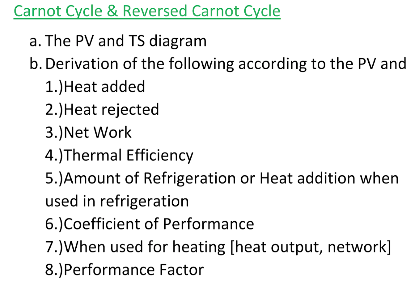 Solved Carnot Cycle & Reversed Carnot Cycle a. The PV and TS | Chegg.com