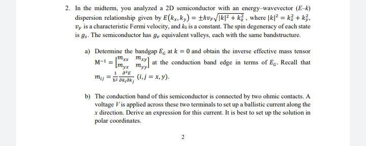 Solved 2. In the midterm, you analyzed a 2D semiconductor | Chegg.com